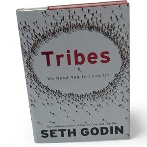Tribes We Need You to Lead Us by Seth Godin Hardcover Leadership Marketing Book
